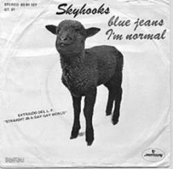 Skyhooks : Blue Jeans - I'm Normal